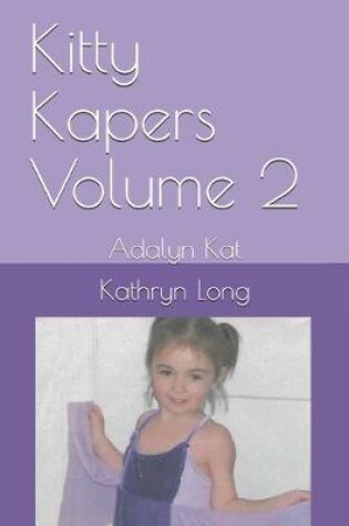 Cover of Kitty Kapers Volume 2