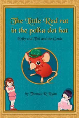 Book cover for The Little Red Rat in the Polka Dot Hat