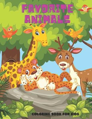 Book cover for FAVORITE ANIMALS - Coloring Book For Kids