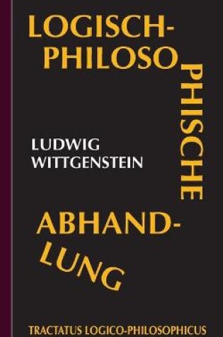 Cover of Tractatus logico-philosophicus (Logisch-philosophische Abhandlung)