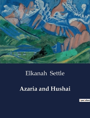 Book cover for Azaria and Hushai