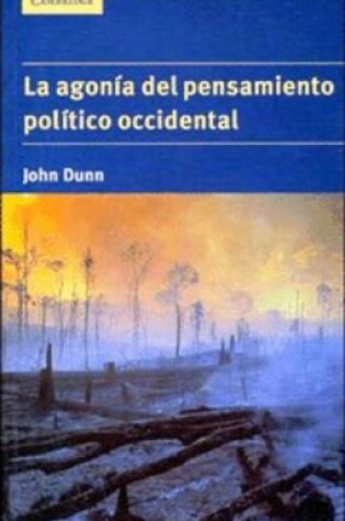 Cover of La agonia del pensamiento politico occidental