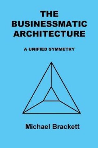 Cover of The Businessmatic Architecture