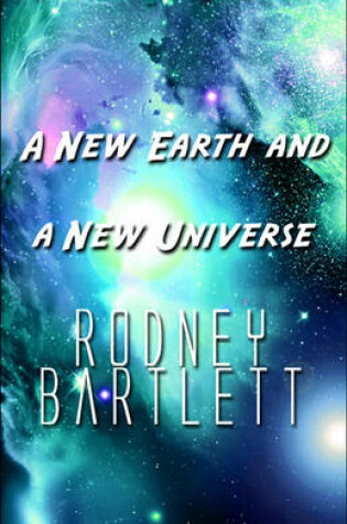 Cover of A New Earth and a New Universe