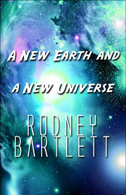 Book cover for A New Earth and a New Universe