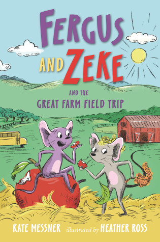 Cover of Fergus and Zeke and the Great Farm Field Trip