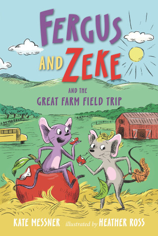 Book cover for Fergus and Zeke and the Great Farm Field Trip