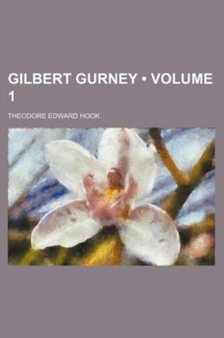 Cover of Gilbert Gurney (Volume 1)