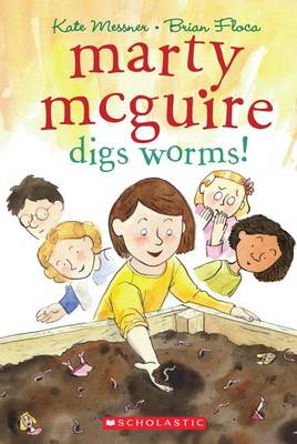 Book cover for Marty McGuire Digs Worms!