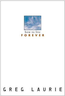 Book cover for How to Live Forever (5)