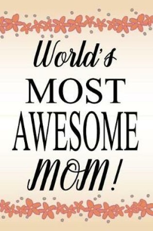 Cover of World's Most Awesome Mom