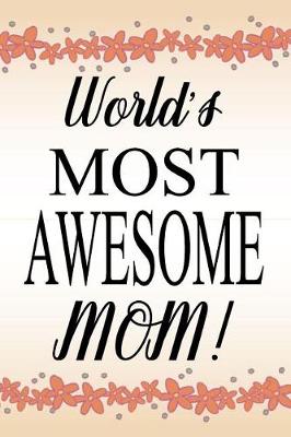 Cover of World's Most Awesome Mom