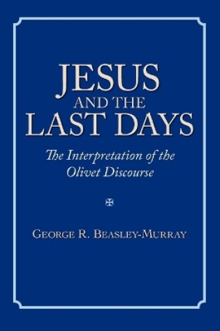 Cover of Jesus and the Last Days