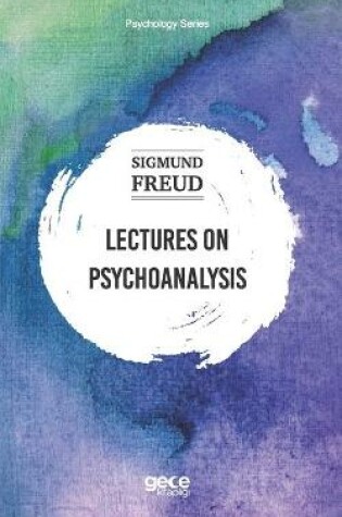 Cover of Lectures On Psychoanalysis