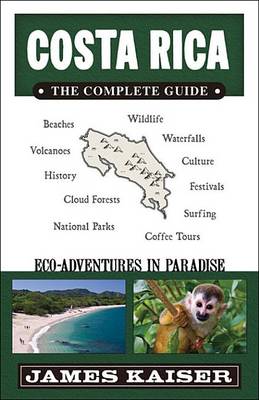 Cover of Costa Rica: The Complete Guide