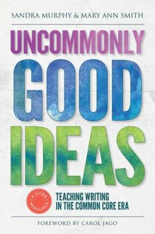 Cover of Uncommonly Good Ideas