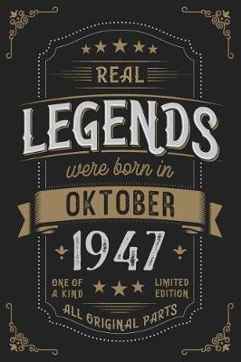 Book cover for Real Legends were born in Oktober 1947