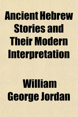 Book cover for Ancient Hebrew Stories and Their Modern Interpretation