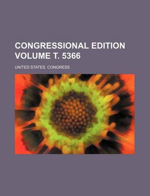 Book cover for Congressional Edition Volume . 5366