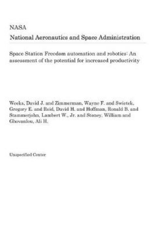 Cover of Space Station Freedom Automation and Robotics