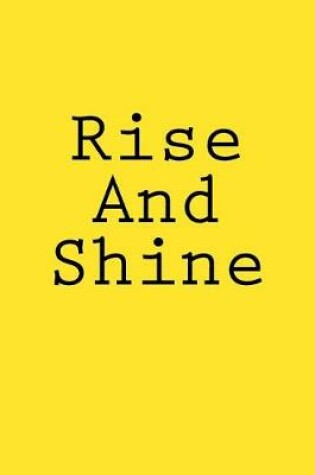 Cover of Rise And Shine