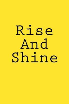 Book cover for Rise And Shine