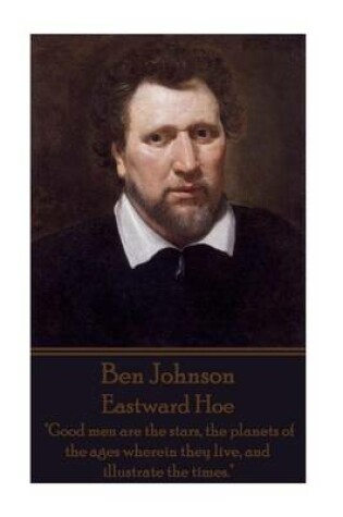 Cover of Ben Johnson - Eastward Hoe