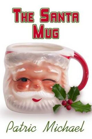 The Santa Mug