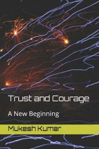 Cover of Trust and Courage