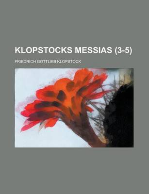 Book cover for Klopstocks Messias (3-5 )