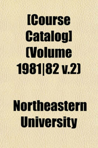 Cover of [Course Catalog] (Volume 1981-82 V.2)