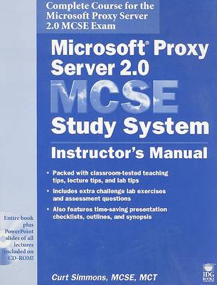 Book cover for Microsoft Proxy Server 2.0 MCSE Study System: Instructor's Manual