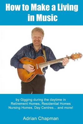 Book cover for How To Make A Living In Music