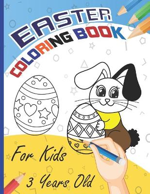 Book cover for Easter Coloring Book for Kids 3 Years Old