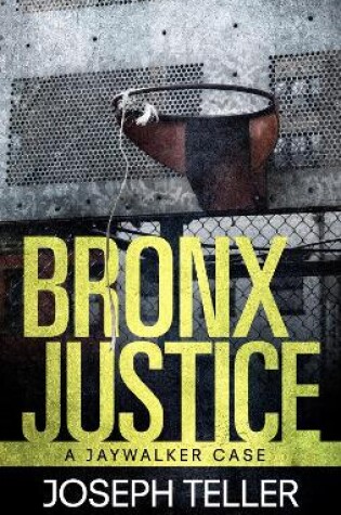 Cover of Bronx Justice