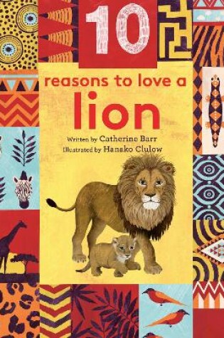 Cover of 10 Reasons to Love a Lion