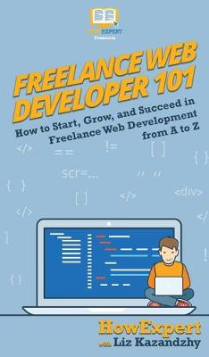 Book cover for Freelance Web Developer 101