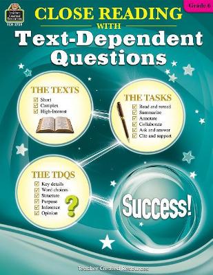 Book cover for Close Reading Using Text-Dependent Questions Grade 6