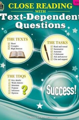 Cover of Close Reading Using Text-Dependent Questions Grade 6