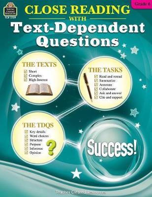 Book cover for Close Reading Using Text-Dependent Questions Grade 6