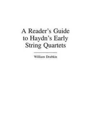 Cover of A Reader's Guide to Haydn's Early String Quartets