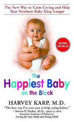 The Happiest Baby on the Block by Harvey Karp