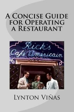 Cover of A Concise Guide for Operating a Restaurant