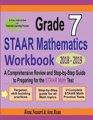 Book cover for Grade 7 Staar Mathematics Workbook 2018 - 2019