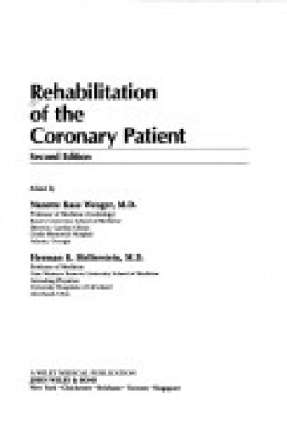 Cover of Rehabilitation of the Coronary Patient