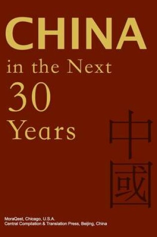 Cover of China in the Next 30 Years