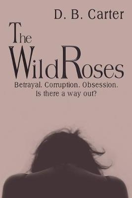 Book cover for The Wild Roses