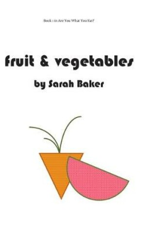 Cover of Fruit and Vegetables