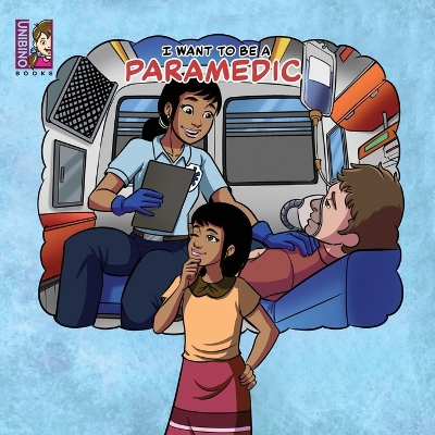 Cover of I want to be a Paramedic