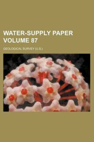 Cover of Water-Supply Paper Volume 87